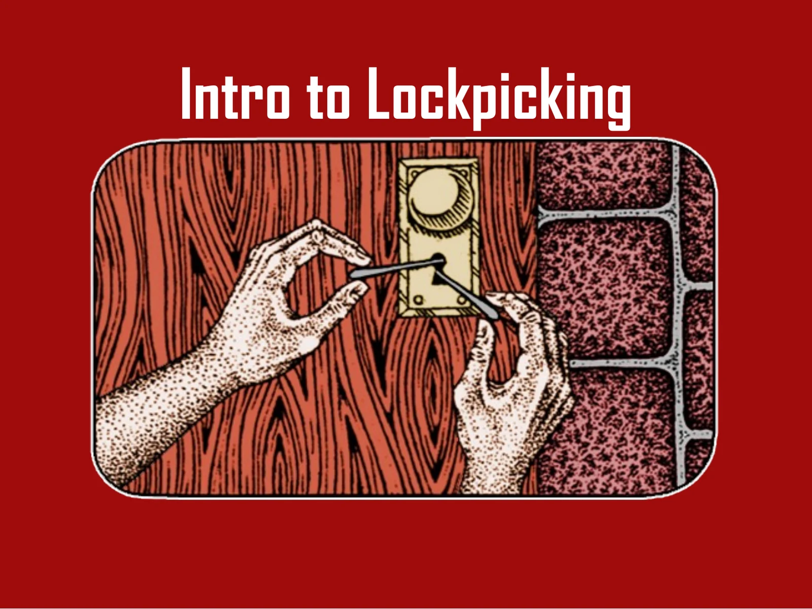 Slide 1: Intro to Lockpicking