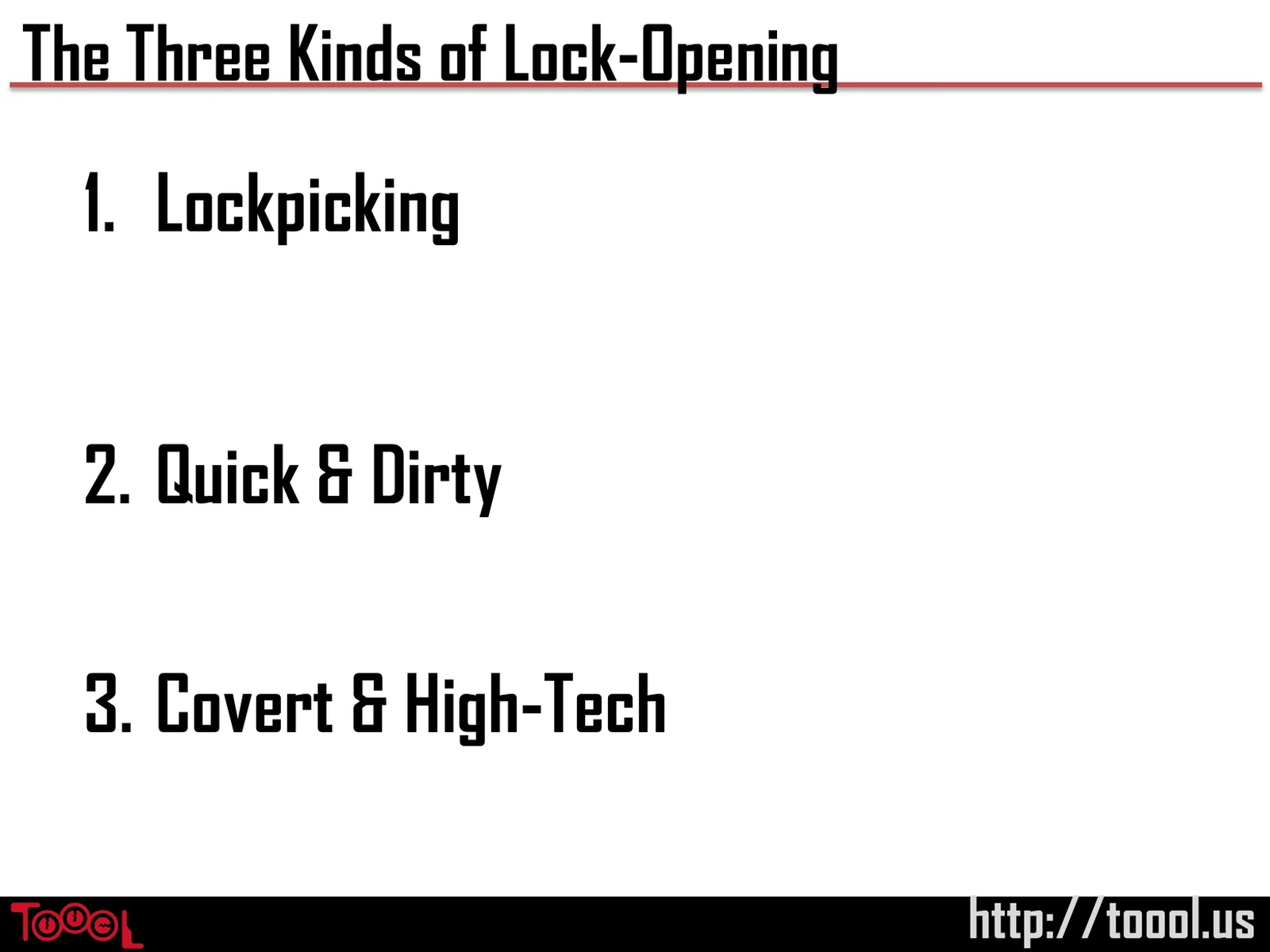 Slide 6: The Three Kinds of Lock-Opening