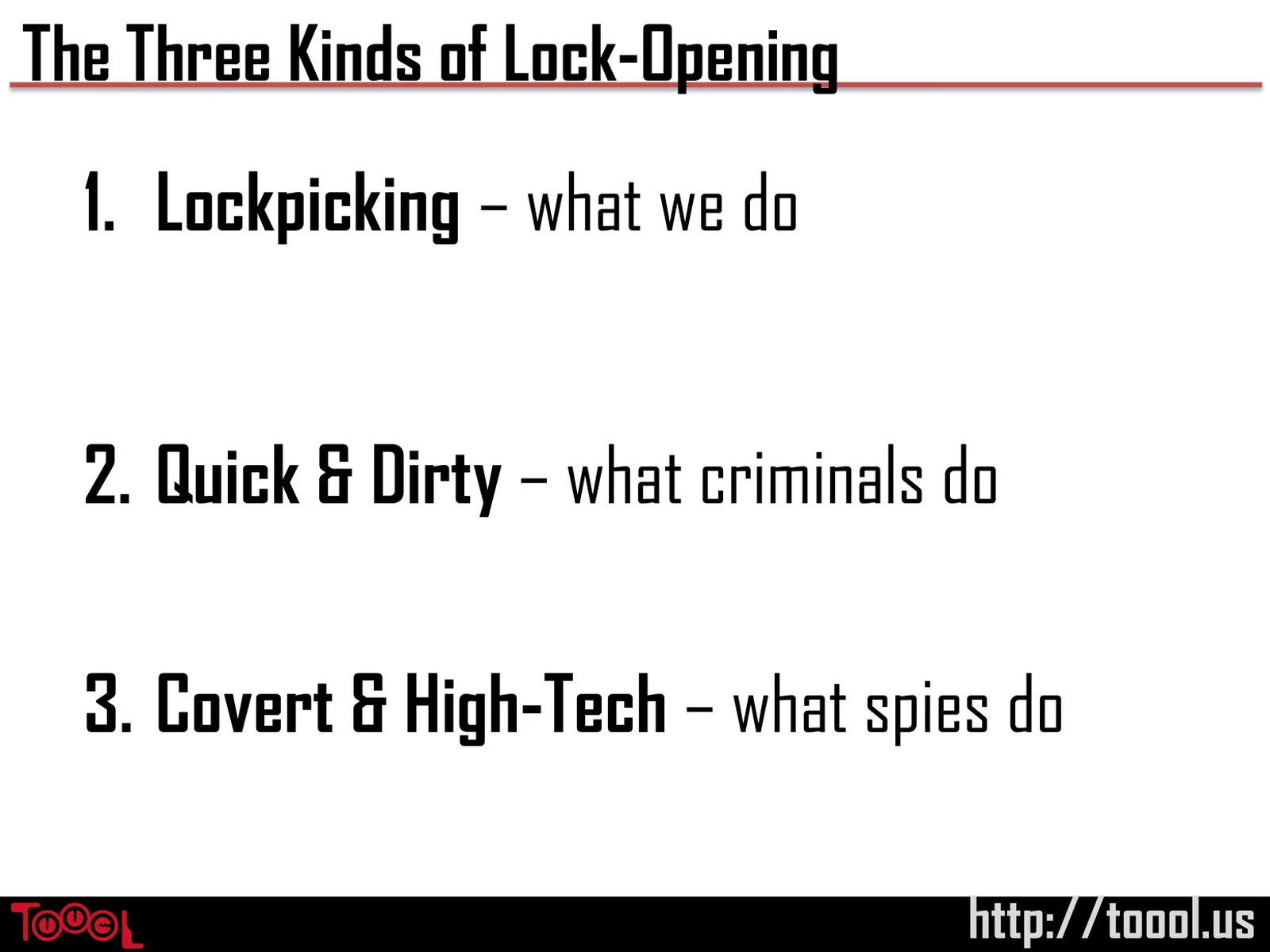 Slide 7: The Three Kinds of Lock-Opening
