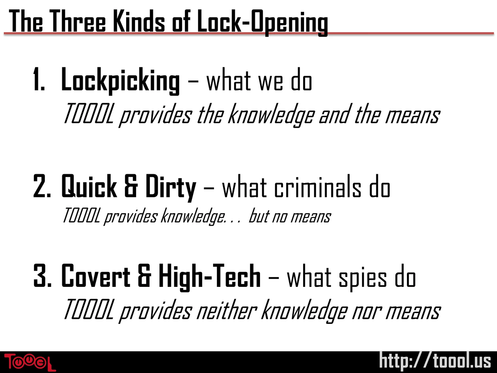 Slide 8: The Three Kinds of Lock-Opening